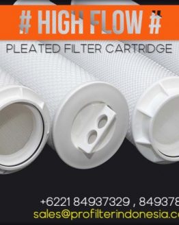 high flow filter cartridge indonesia